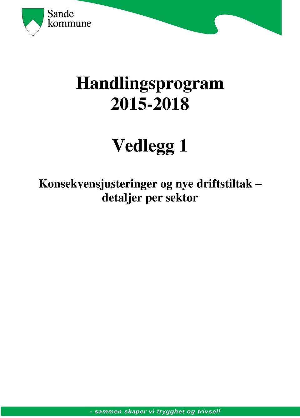 2015-2018 Vedlegg 1