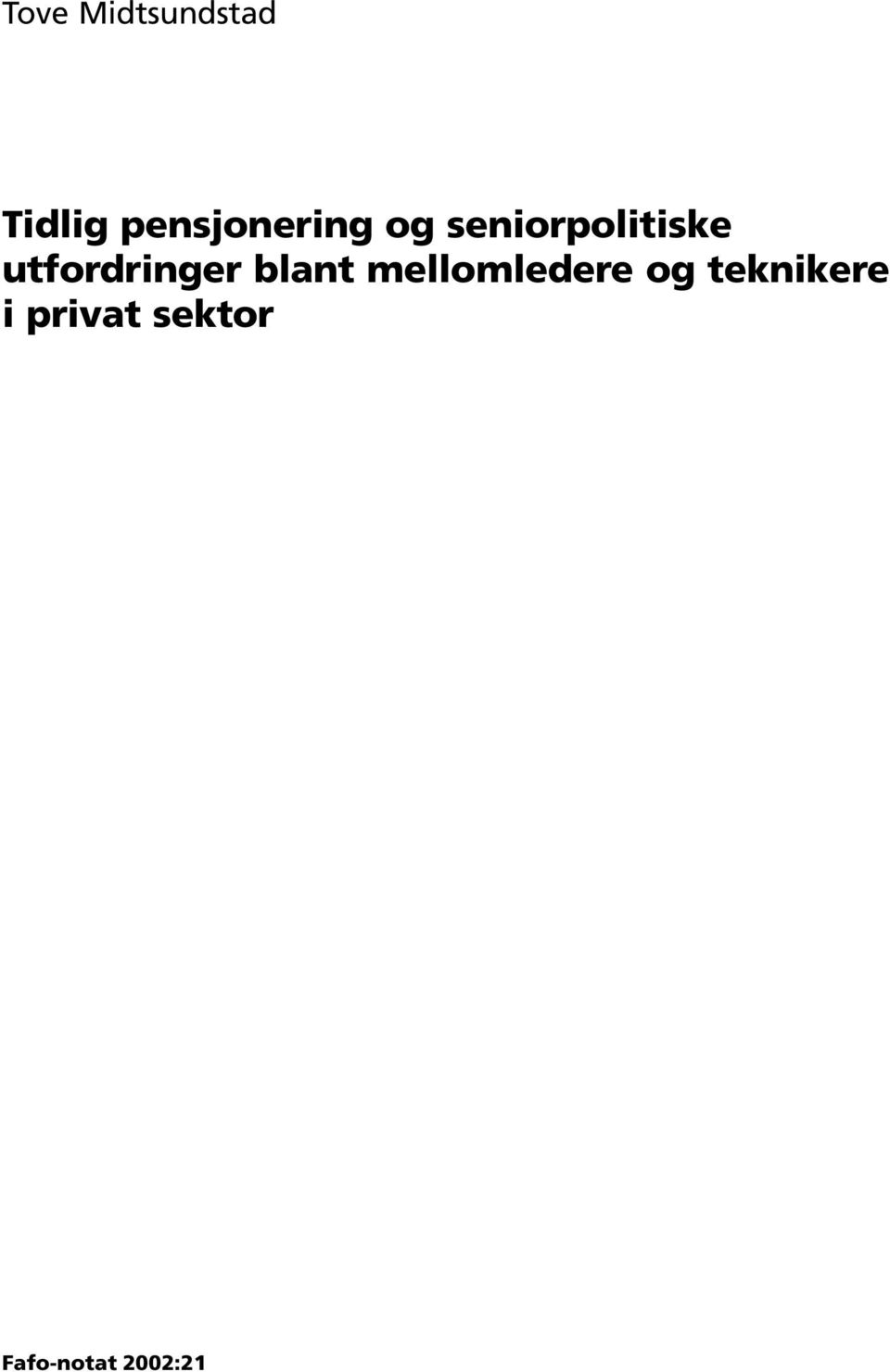 utfordringer blant mellomledere og