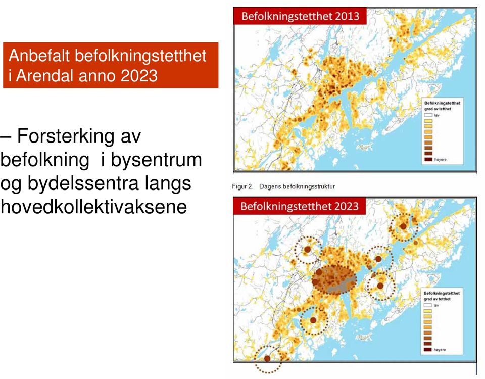 av befolkning i bysentrum og