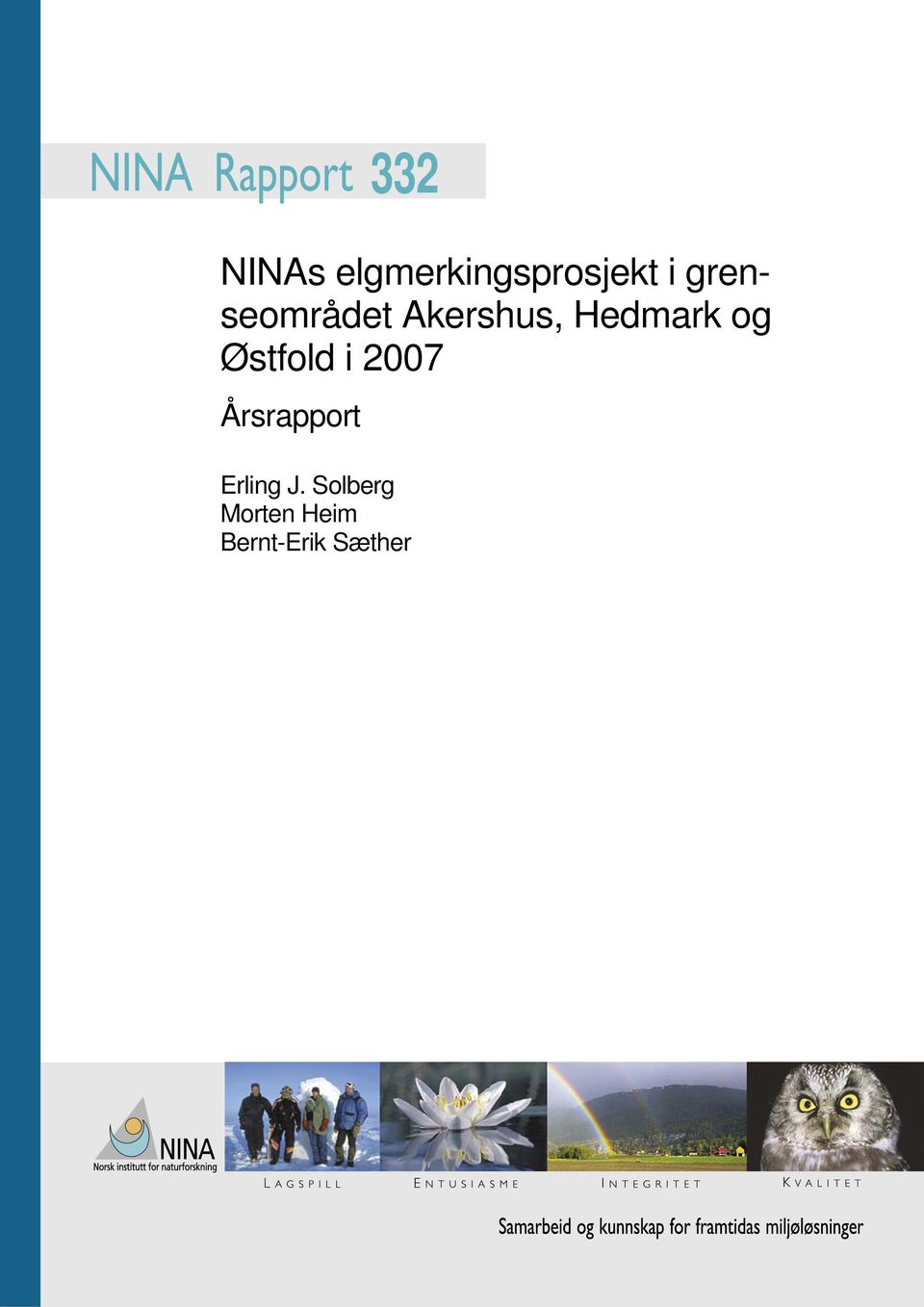 Østfold i 2007 Årsrapport Erling J.