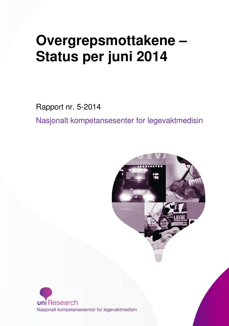 5-2014 Nasjonalt kompetansesenter for