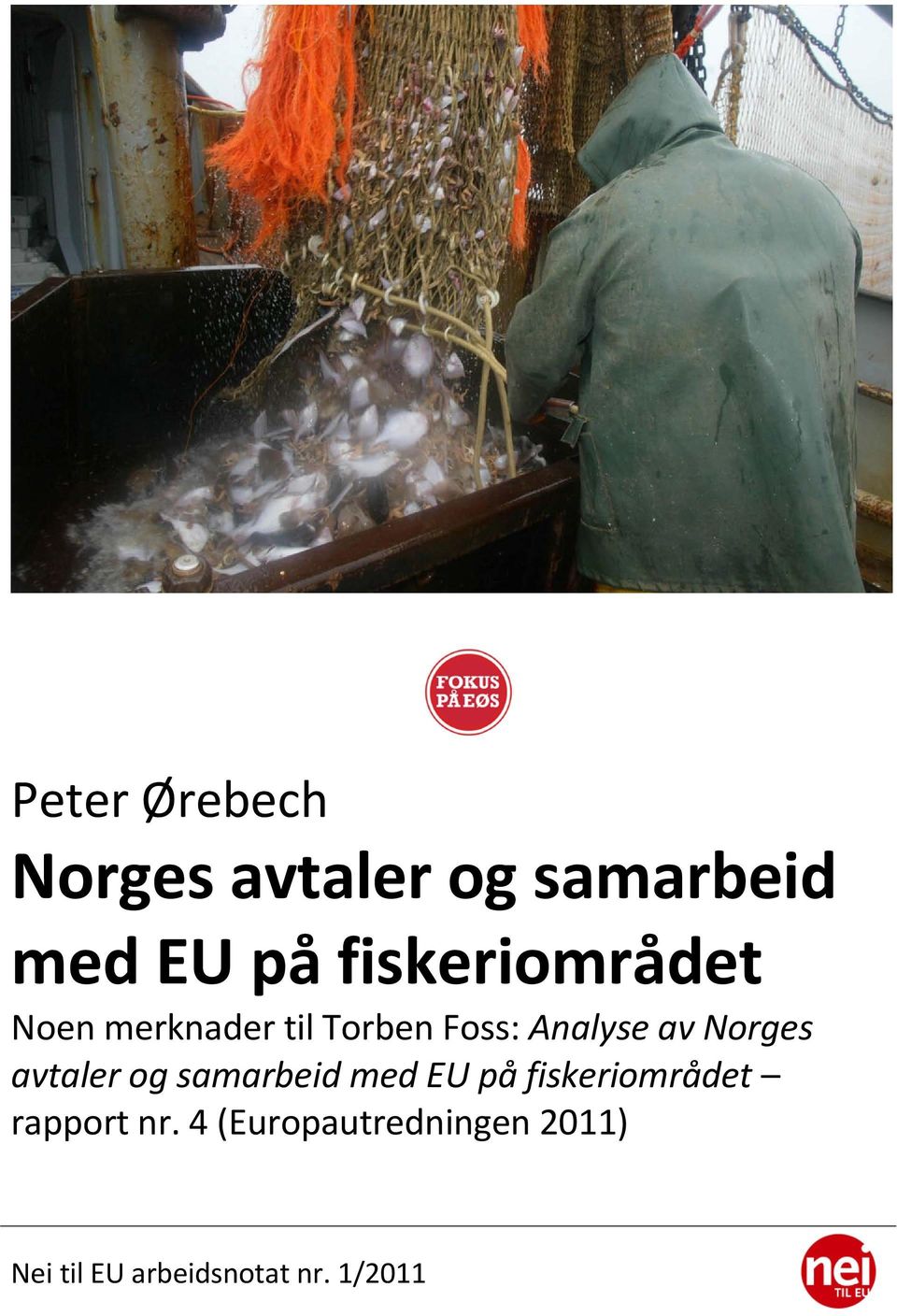 Norges avtaler og samarbeid med EU på fiskeriområdet