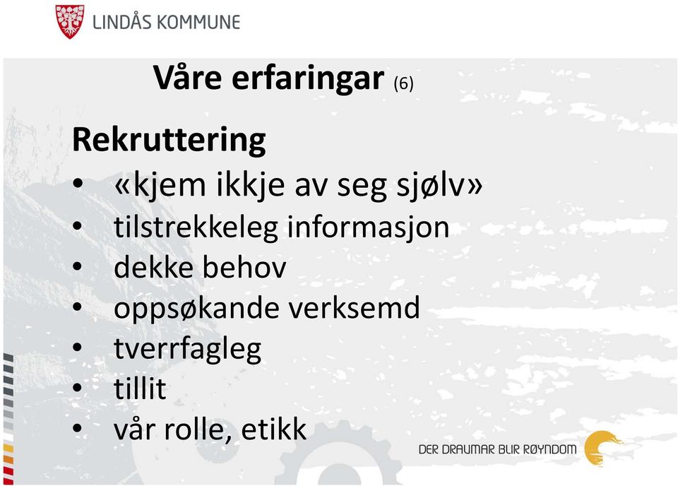 tilstrekkeleg informasjon dekke behov