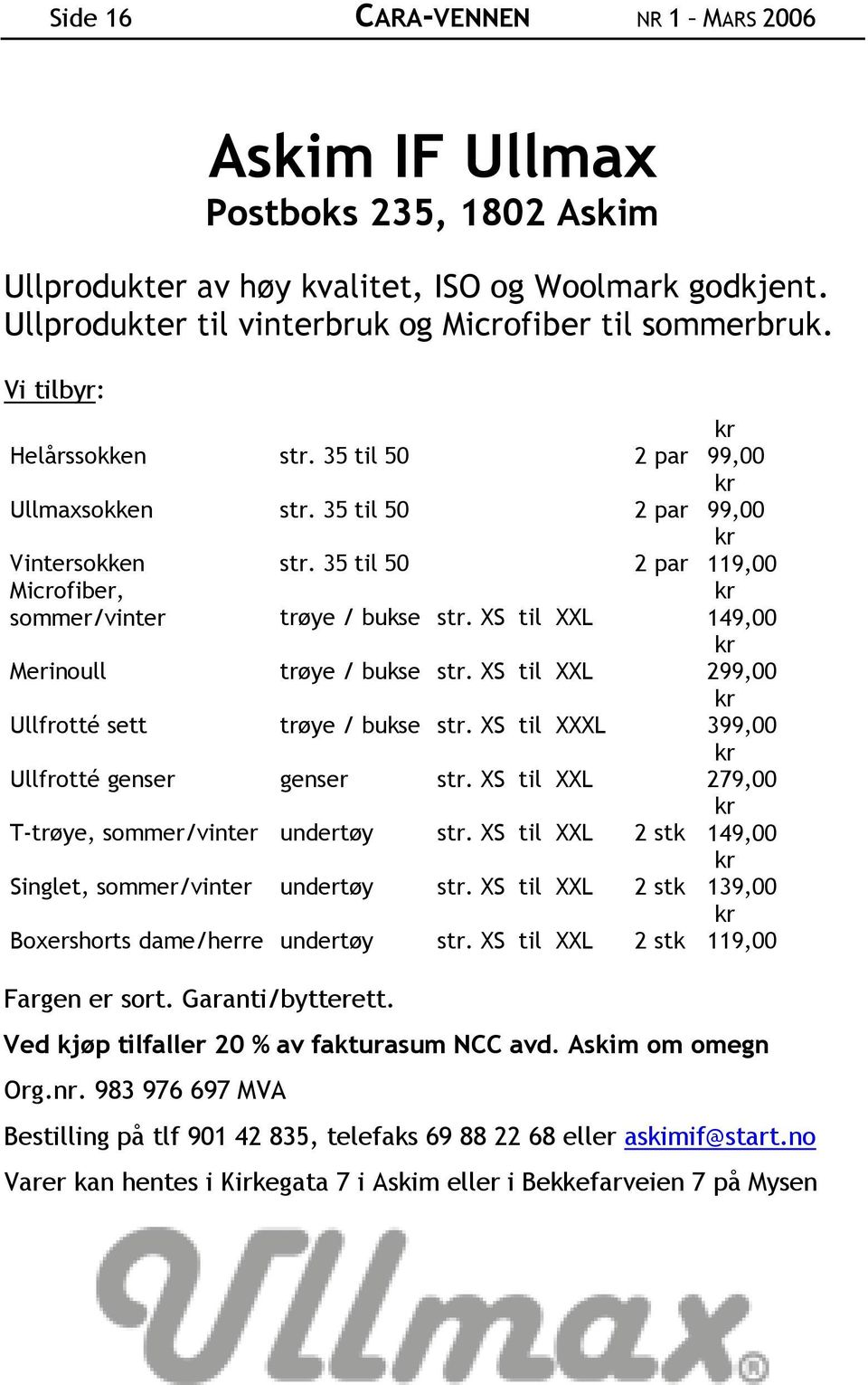 XS til XXL Merinoull Ullfrotté sett trøye / bukse str. XS til XXL trøye / bukse str. XS til XXXL Ullfrotté genser genser str. XS til XXL T-trøye, sommer/vinter undertøy str.