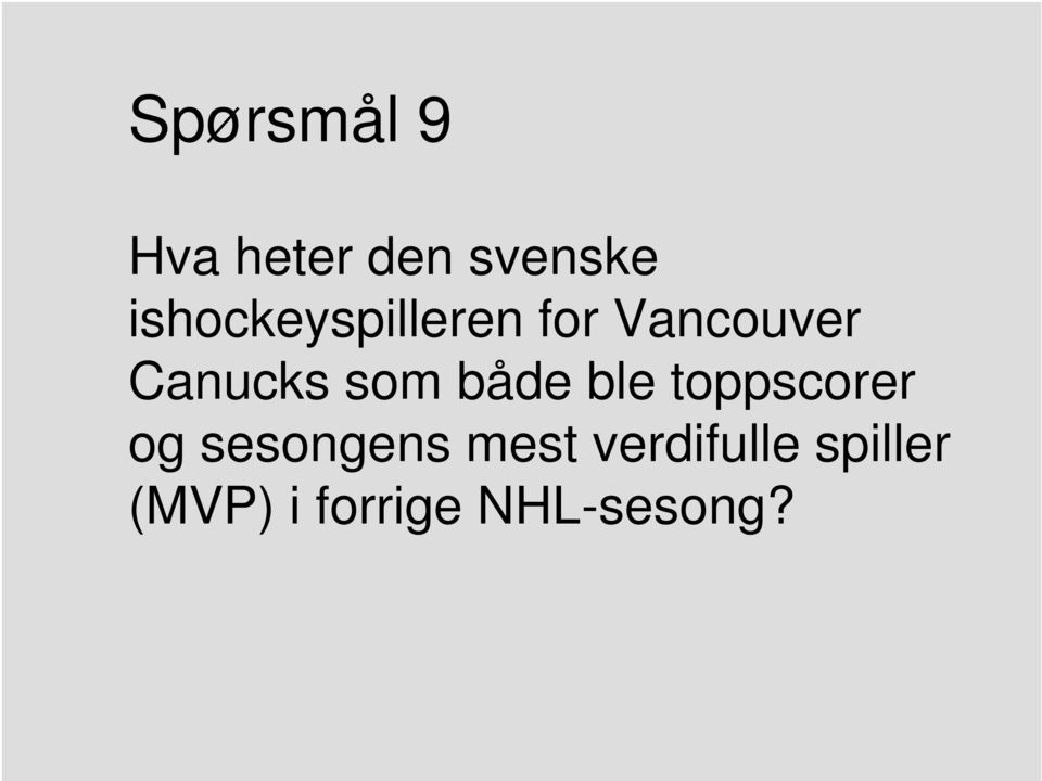 som både ble toppscorer og sesongens