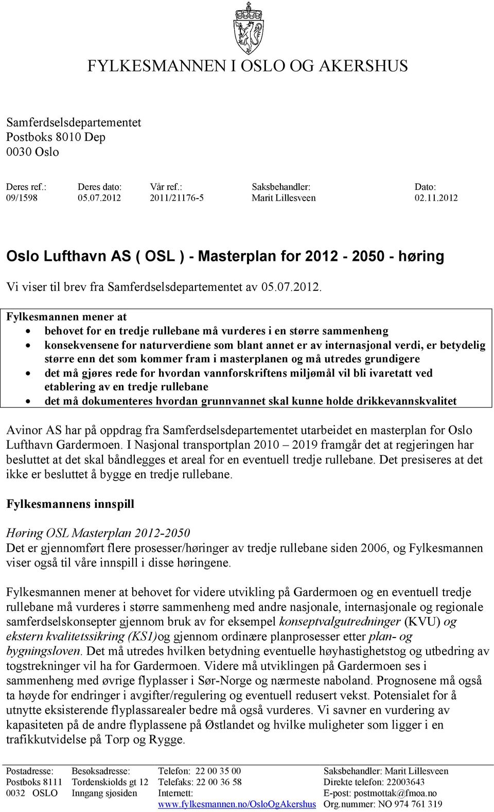 Oslo Lufthavn AS ( OSL ) - Masterplan for 2012-