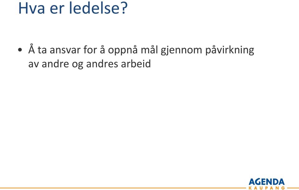 oppnå mål gjennom