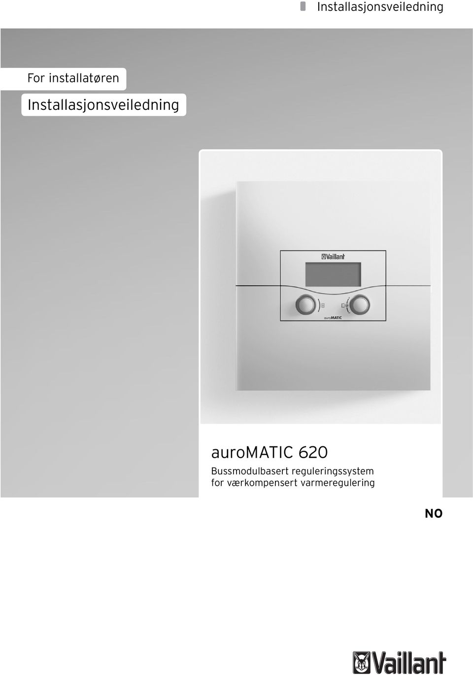 auromatic 620 Bussmodulbasert