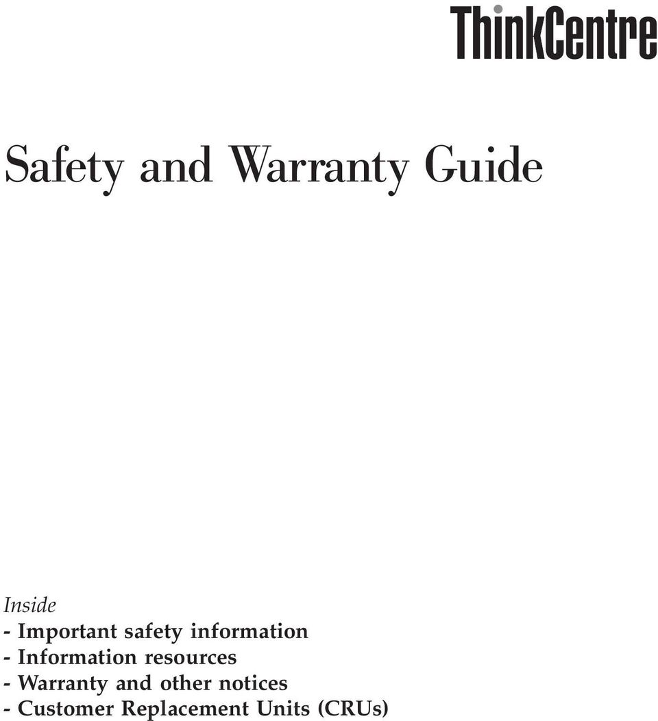 Information resources - Warranty and