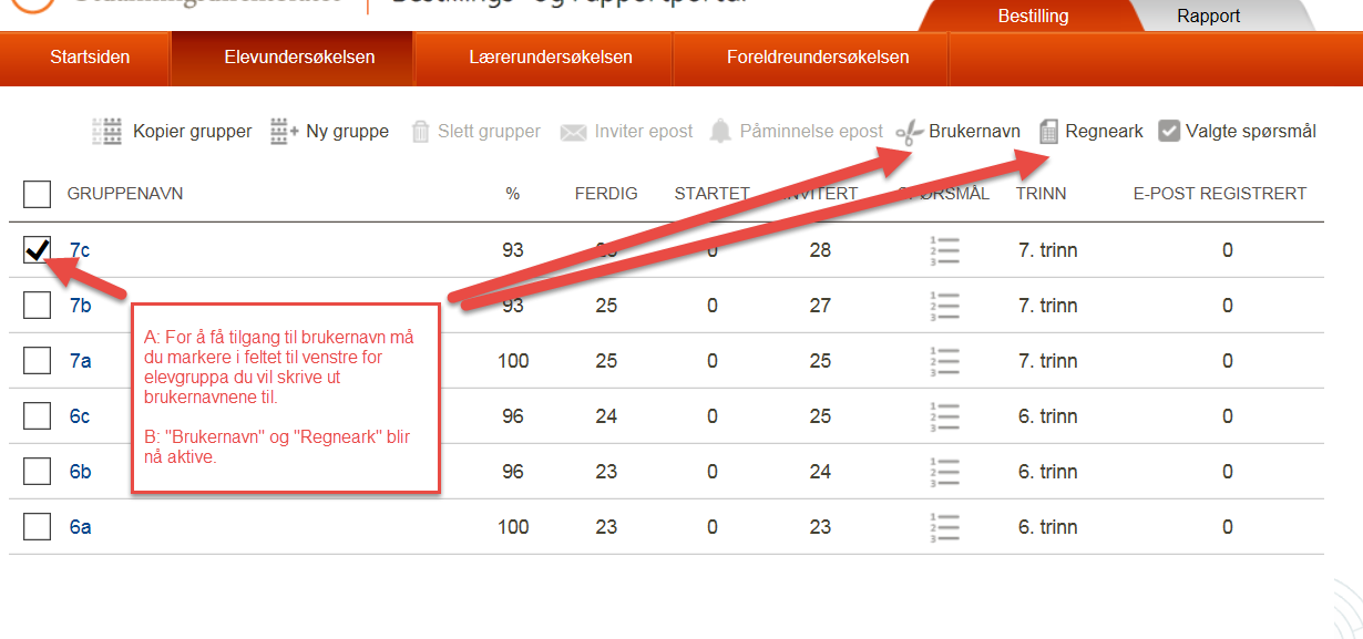 Det har skjedd at elevlister med brukernavn er tatt i bruk i feil elevgruppe, og da må undersøkelsen ofte tas på nytt.