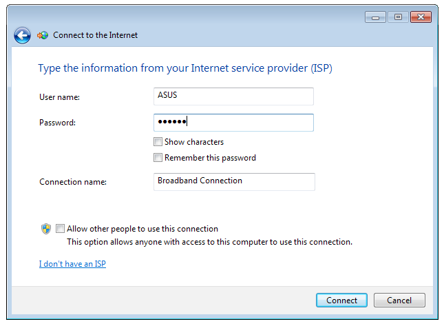 ENGLISH 9. Velg Connect to the Internet (Koble til Internett) og klikk Next (Neste). 10. Velg Broadband (PPPoE) (Bredbånd), og klikk Next (Neste). 11. Skriv inn brukernavn, passord og tilkoblingsnavn.