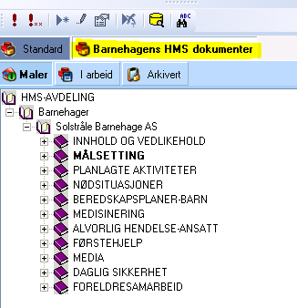 Barnehagens HMS dokumenter Du står i Barnehagens HMS dokumenter når den er merket hvit Dette er barnehagens egne maler.