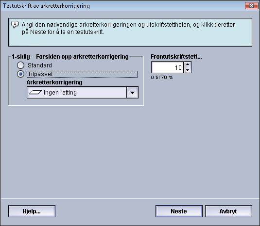 Avansert papiroppsett Alternativer for 1-sidig Forsiden opp Velg de ønskede innstillingene for 1-sidige jobber som leveres med forsiden opp.