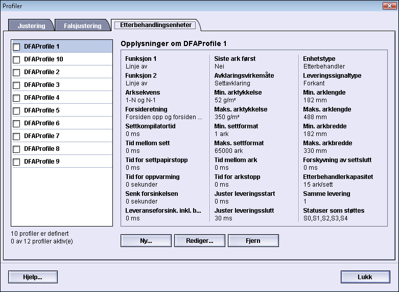 Profiler Etterbehandlingsenheter Hvis maskinen har en valgfri DFA-enhet (Digital Finishing Architecture) fra tredjepartsleverandør tilkoplet, er denne profilfunksjonen tilgjengelig.