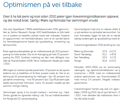 Sentio: Forventningene peker oppover igjen Tidsserie for total forventningsindikator 70 60 50 40 30 20 10