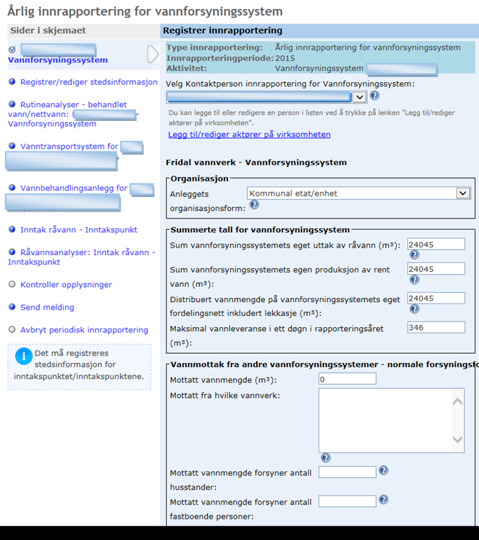 Skjermbildet som kommer etter at du har valgt å starte skjema for årlig innrapportering omfatter informasjon om kontaktperson, flere felt om vannmengder, vannforbruk og beredskap mm.