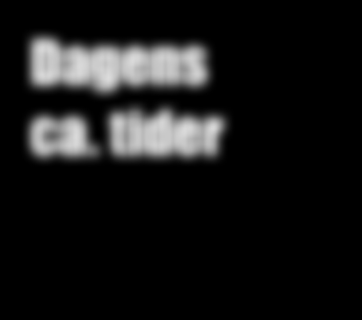 ENY RESTAURANT OARKEN ulebuffet med dessert kr. 98,- PUB STEINLAGER, SPILLEHALLEN Kaffe, vafler etc. Dagens ca. tider 7.50 Karjolen åpner 7.50 Totalisatoren åpner 8.00 onteprøveløp 8.0 Prøveløp 8.