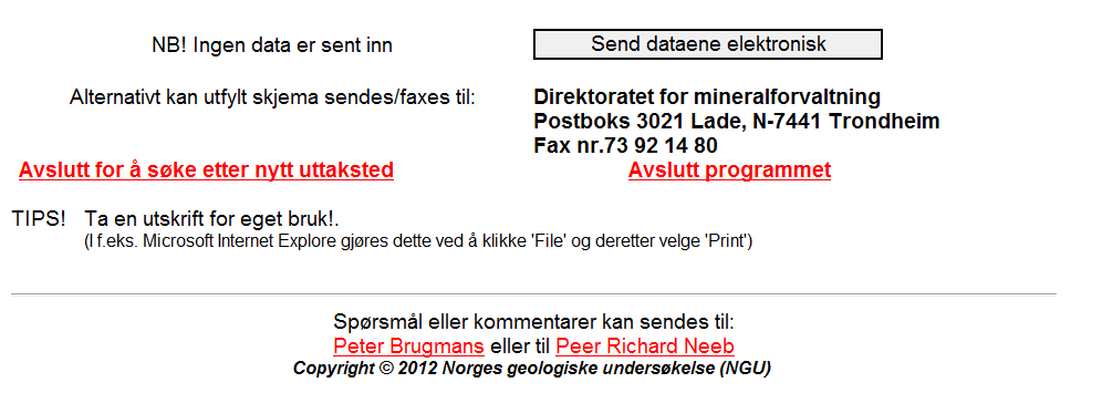 Fig. 14 Punkt 10 Tilleggsopplysninger fra produsent. 3.0 Innsending av skjema Direktoratet ønsker fortrinnsvis at skjema sendes inn elektronisk.