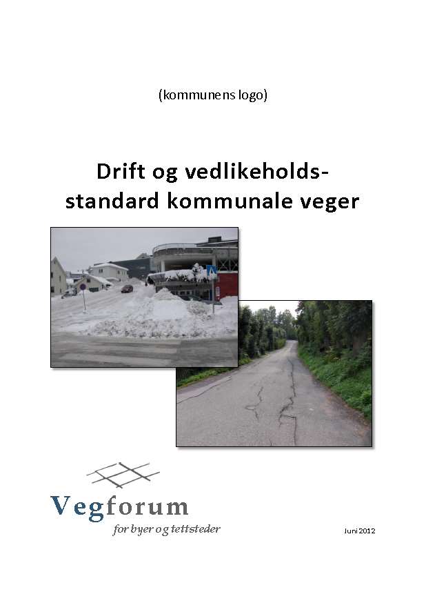 DRIFT OG VEDLIKEHOLD DRIFT OG VEDLIKEHOLD utenom lokale tillegg og avvik tilsvarer veilederen i sin helhet Drift- og