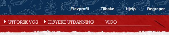 Ved å klikke på Elevprfil i tppmenyen, går du tilbake til prfilen din Ved å klikke på Vig i menylinja åpner www.vig.