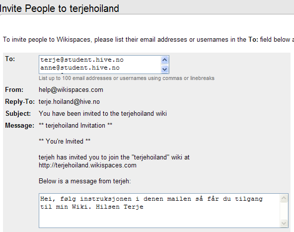 Du kan gi andre tilgang til sidene dine Sende invitasjon til å delta i sider som er Protected: Du kan bli invitert inn i et Wikispaces-rom Du får en invitasjon pr mail.