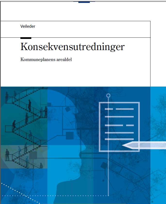 Krav om konsekvensutgreiing av kommuneplan i pbl 2008 KU integrert i plan