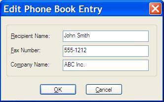 Dialogboksen Edit Phone Book Entry (Rediger telefonbokoppføring) åpnes, og viser den gjeldende kontaktinformasjonen. Rediger mottakernavn, faksnummer og firmanavn etter behov, og klikk OK.