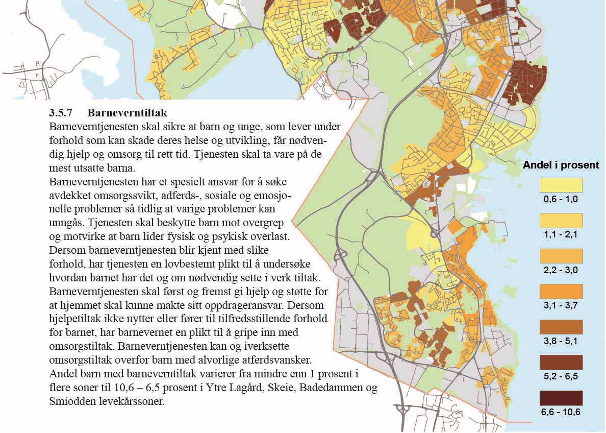 3.5.7 Barneverntiltak Barneverntjenesten skal sikre at barn og unge, som lever under forhold som kan skade deres helse og utvikling, får nødvendig hjelp og omsorg til rett tid.