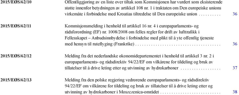 4 i europaparlaments- og rådsforordning (EF) nr.