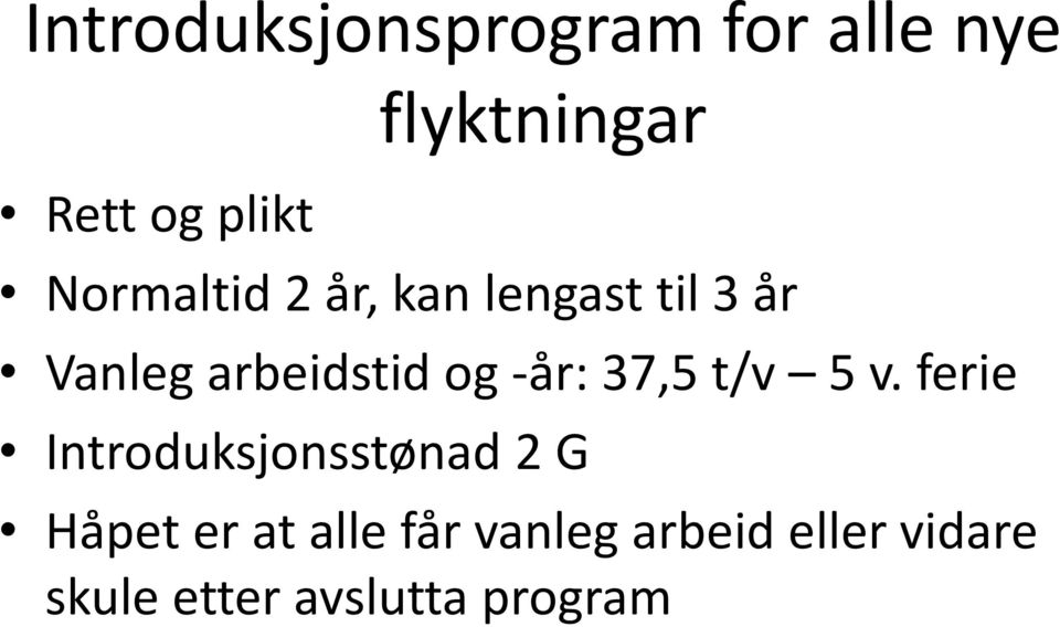 -år: 37,5 t/v 5 v.