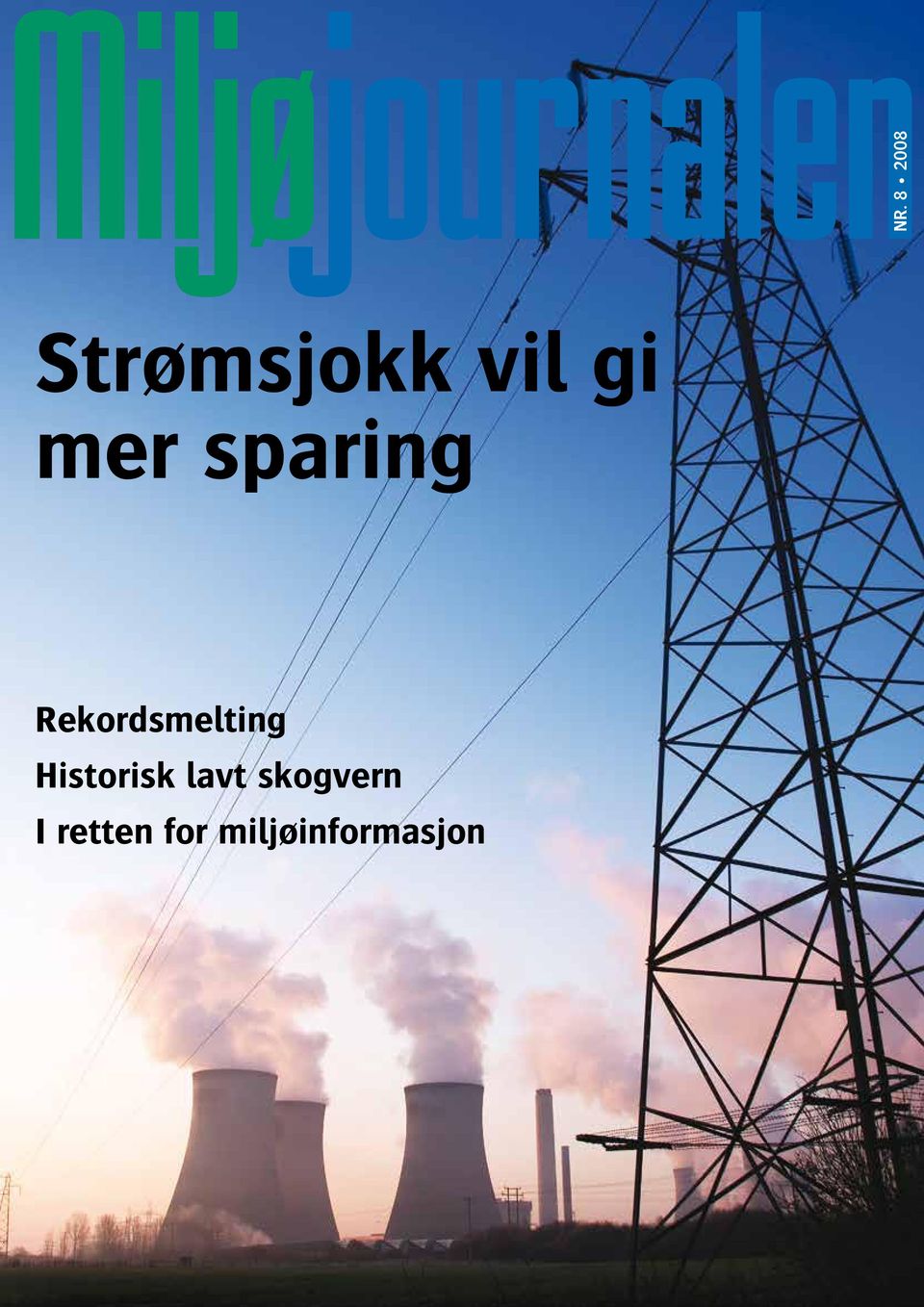 Rekordsmelting Historisk