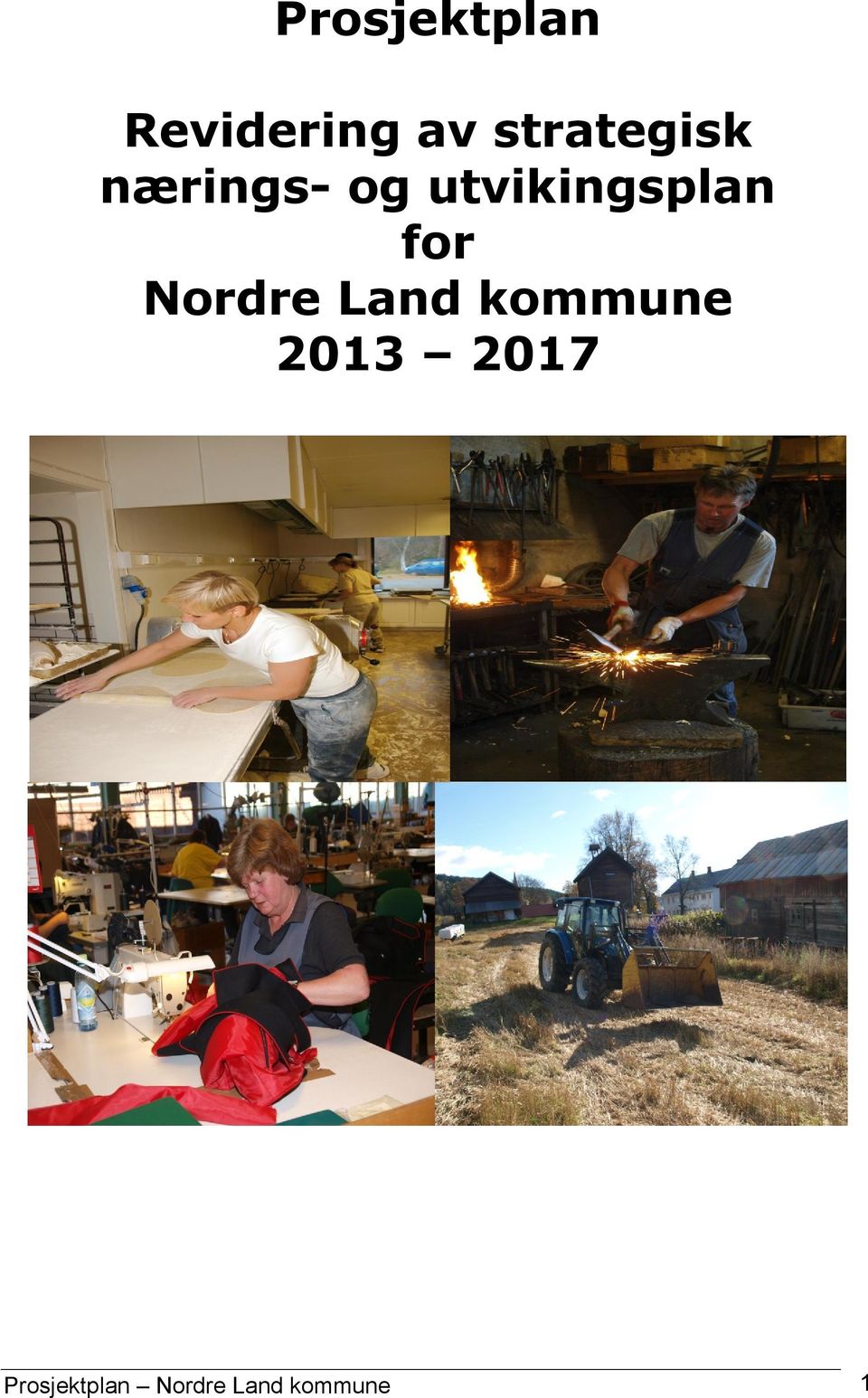 utvikingsplan for Nordre Land