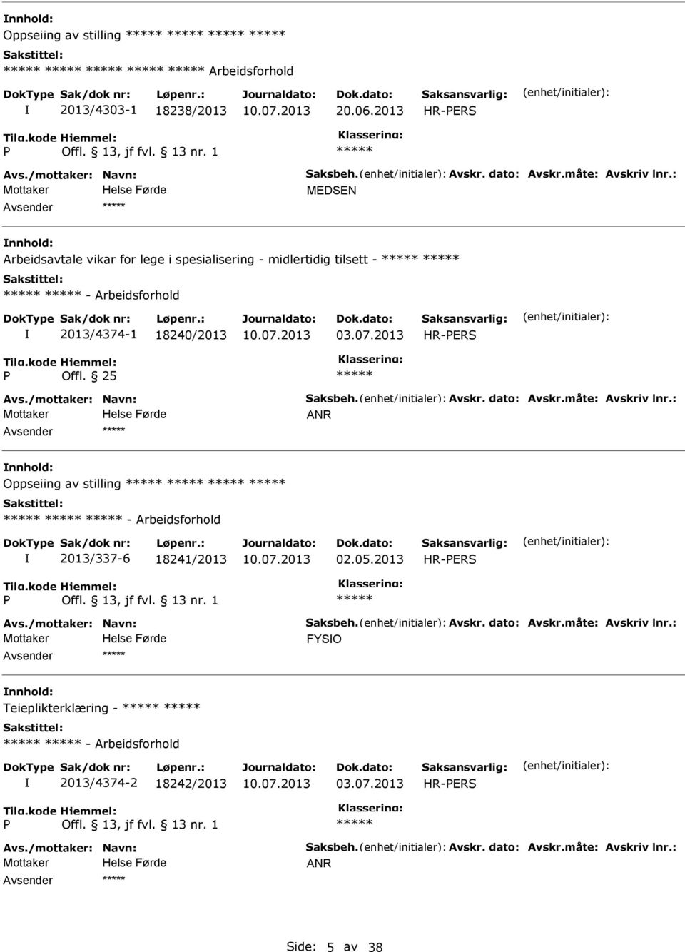 Arbeidsforhold 2013/4374-1 18240/2013 03.07.