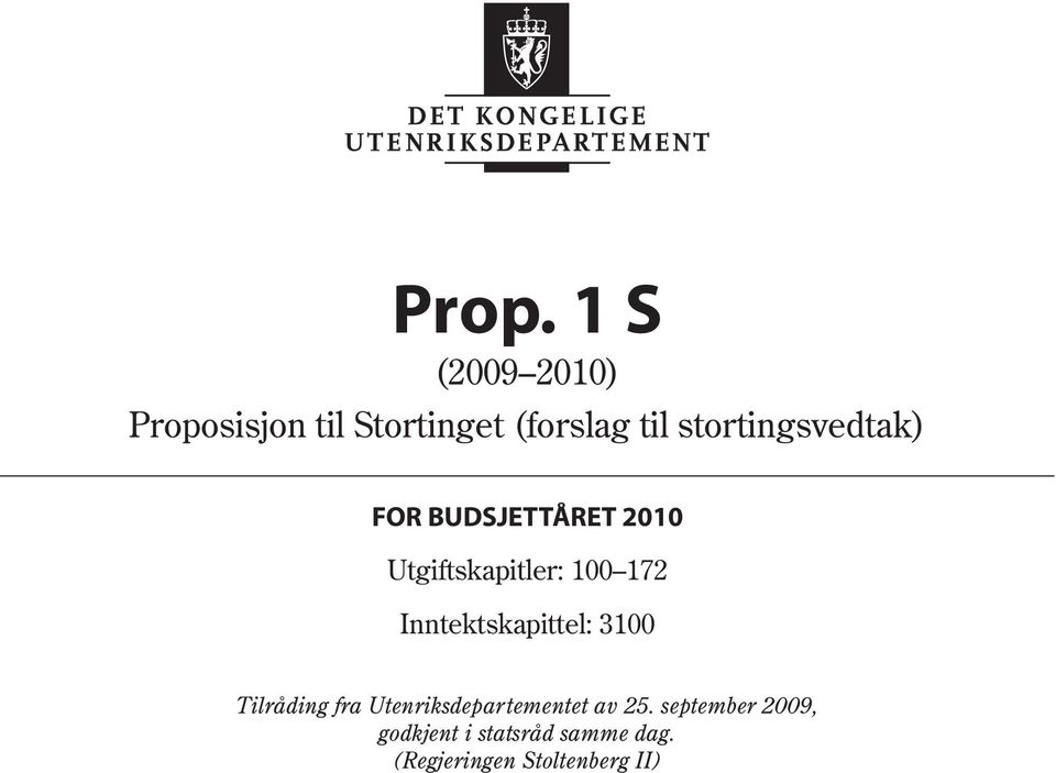 172 Inntektskapittel: 3100 Tilråding fra av 25.