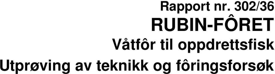 Våtfôr til