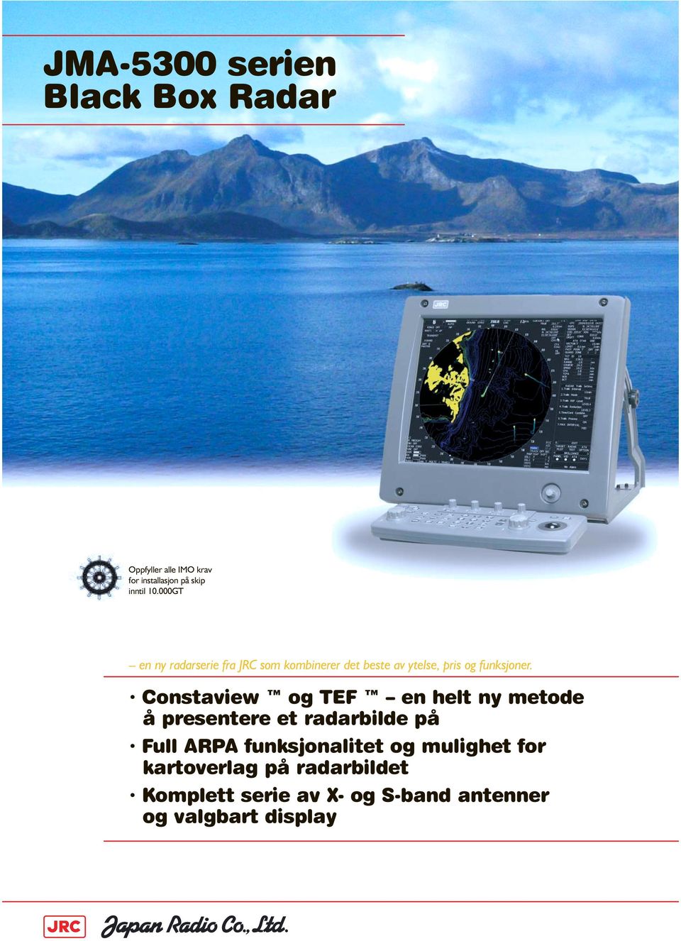 TEF en helt ny metode å presentere et radarbilde på Full ARPA funksjonalitet og mulighet