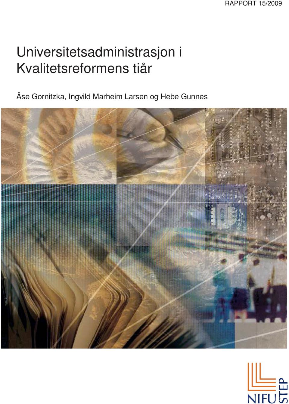 Kvalitetsreformens tiår Åse