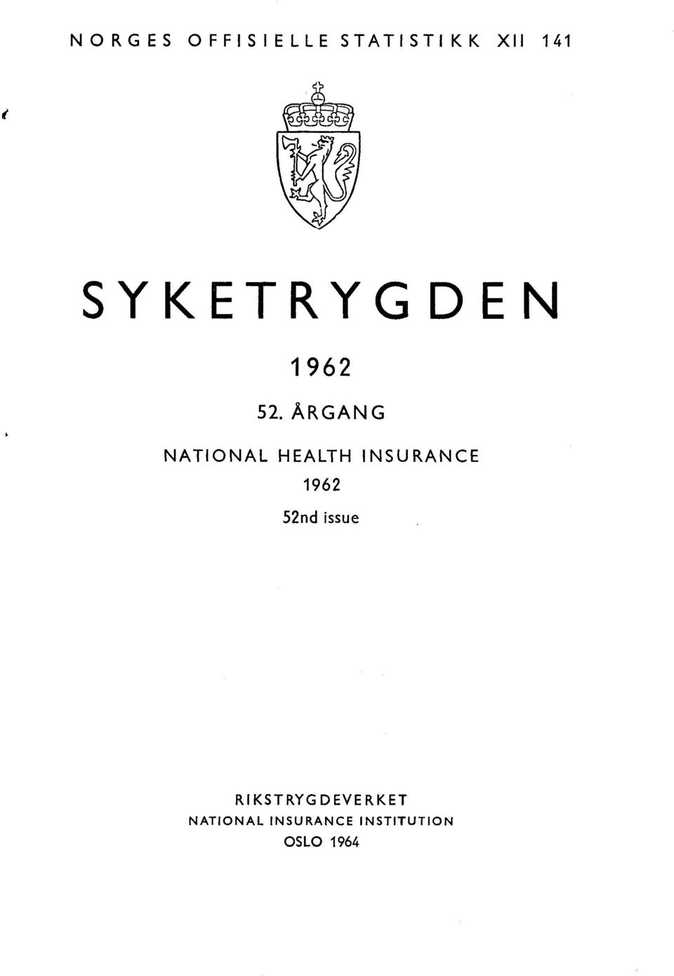 HEALTH INSURANCE 1962 52nd issue