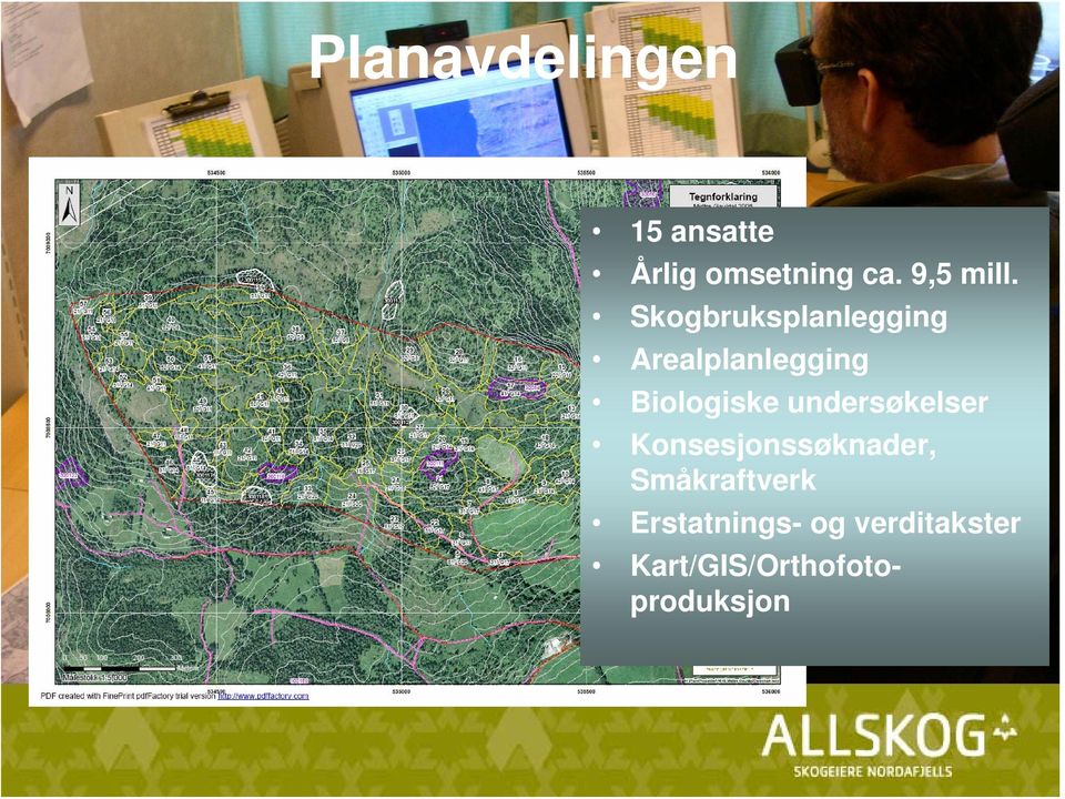 Skogbruksplanlegging Arealplanlegging Biologiske