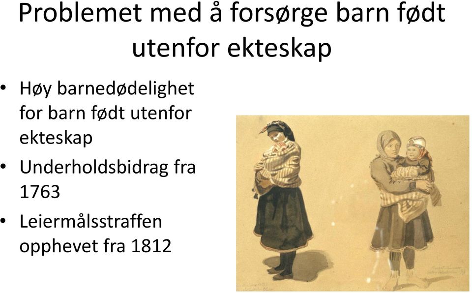 ekteskap Underholdsbidrag fra 1763