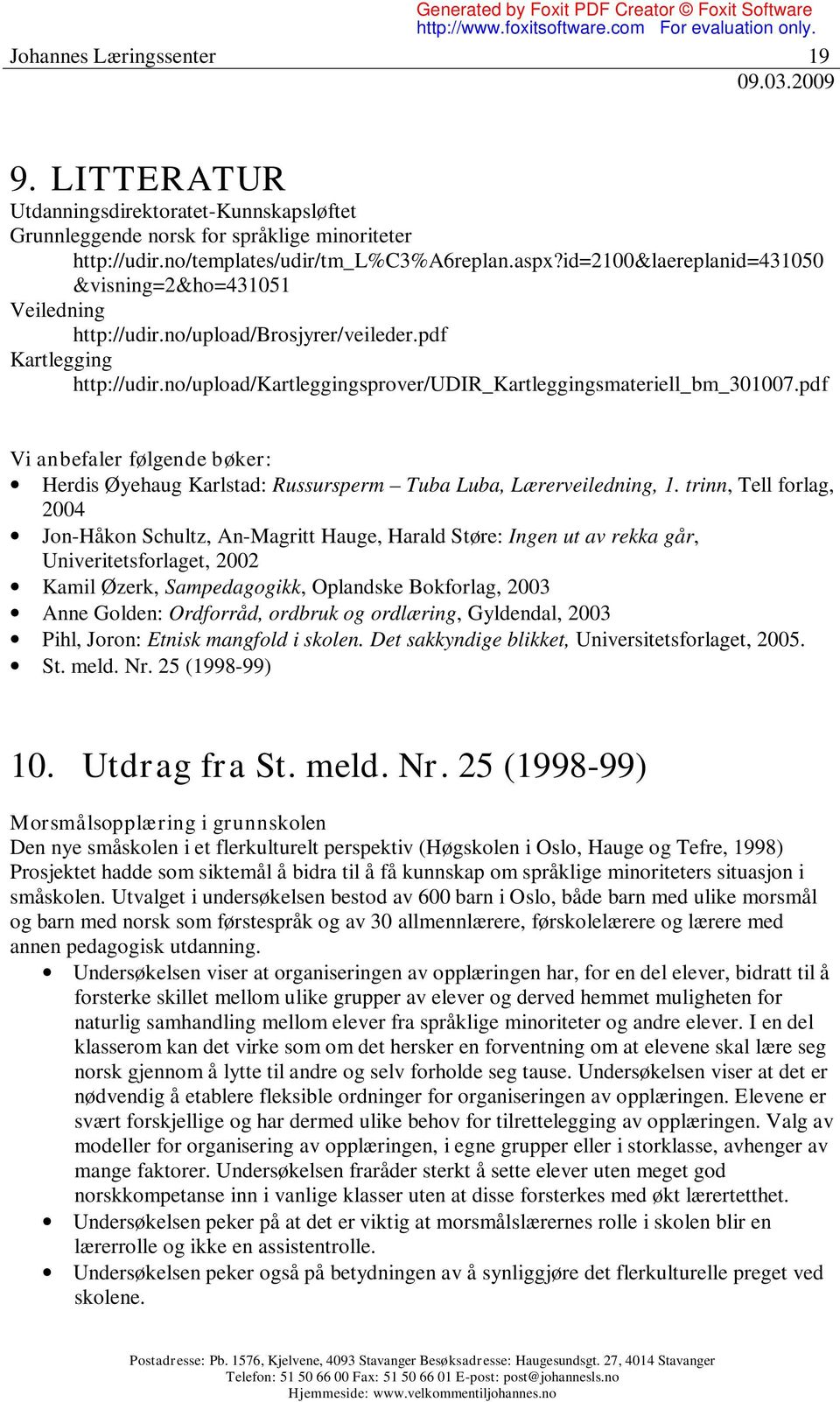 pdf Vi anbefaler følgende bøker: Herdis Øyehaug Karlstad: Russursperm Tuba Luba, Lærerveiledning, 1.