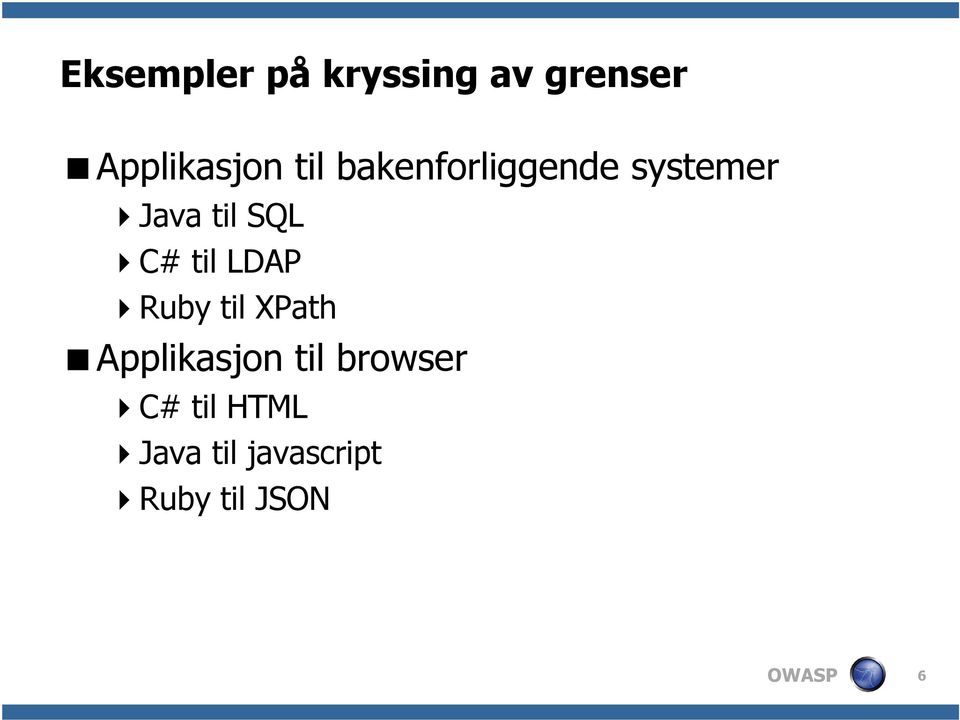 til LDAP Ruby til XPath Applikasjon til browser