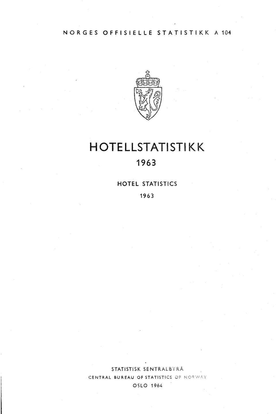 STATISTICS 1963 STATISTISK