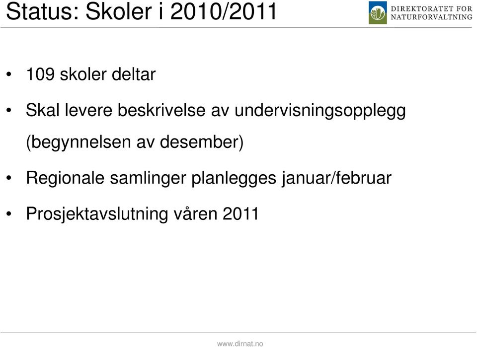 (begynnelsen av desember) Regionale samlinger