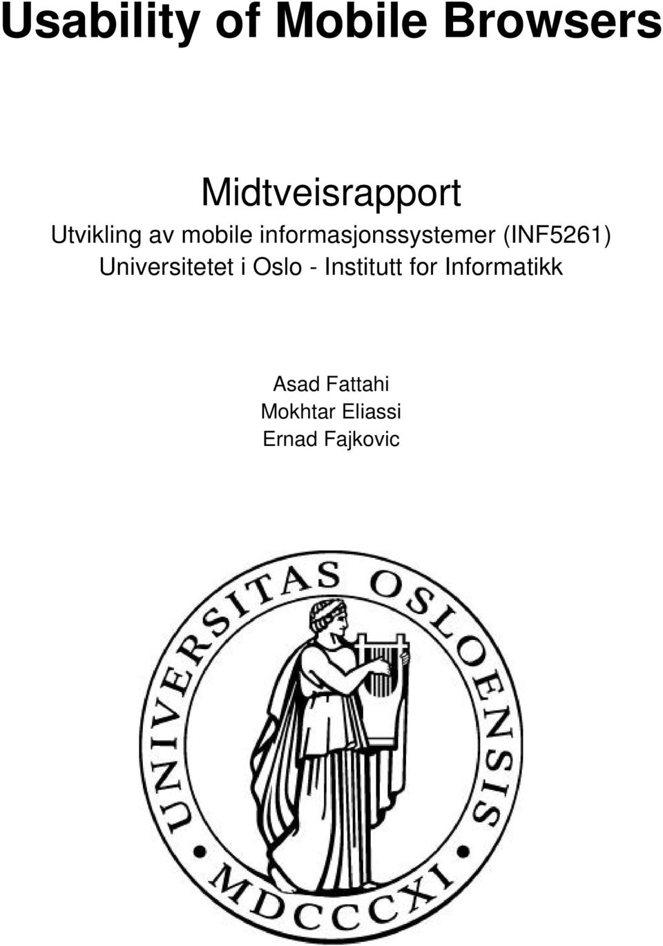 (INF5261) Universitetet i Oslo - Institutt for