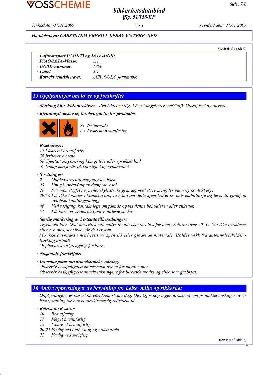 EF-retningslinjer/GefStoffV klassifisert og merket.