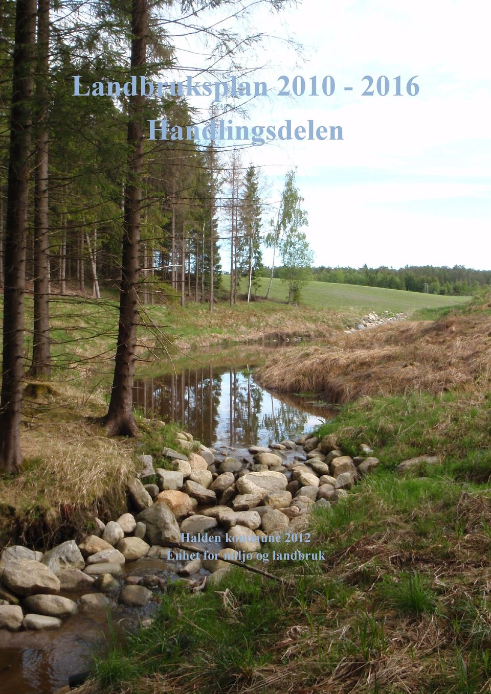 Handlingsdelen Halden