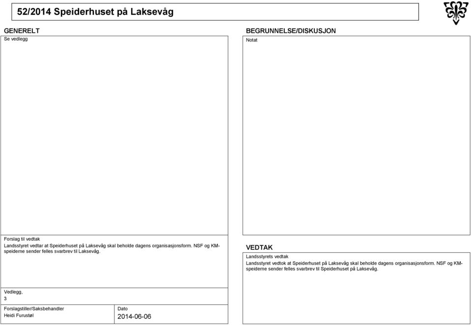 NSF og KMspeiderne sender felles svarbrev til Laksevåg.