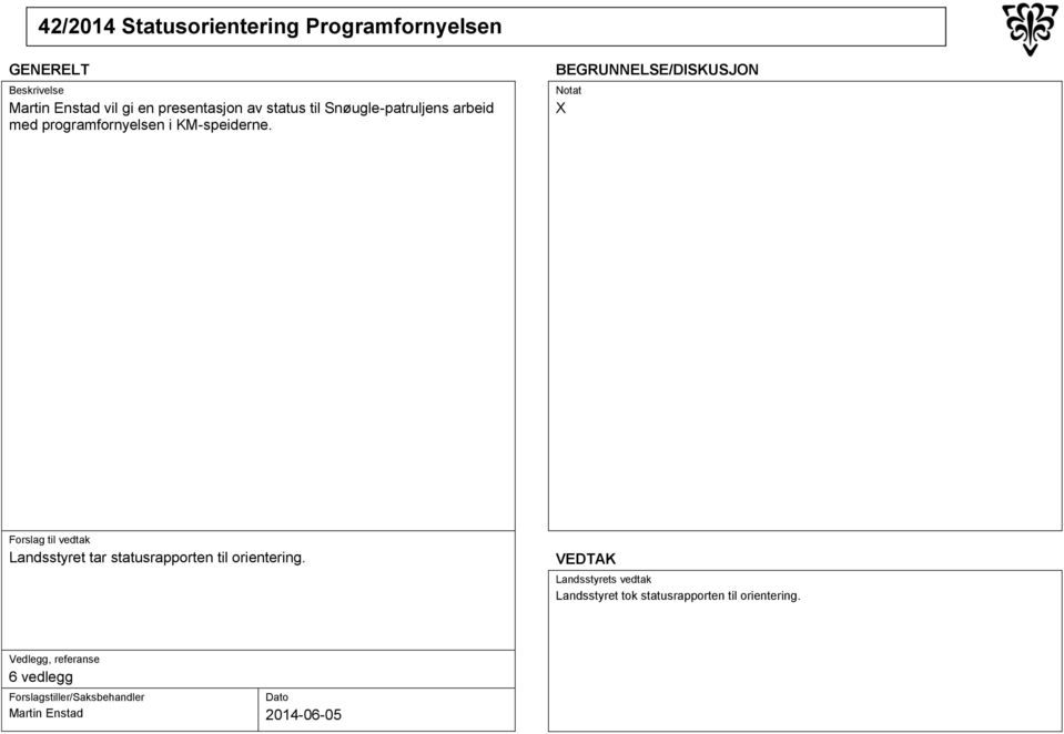 programfornyelsen i KM-speiderne.