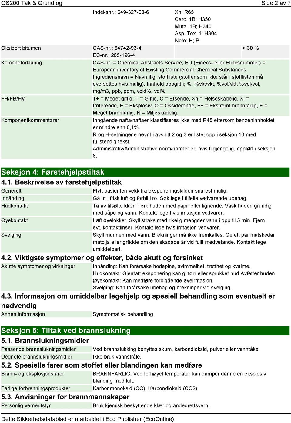 stoffliste (stoffer som ikke står i stofflisten må oversettes hvis mulig).